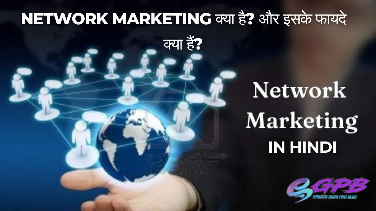 Network Marketing